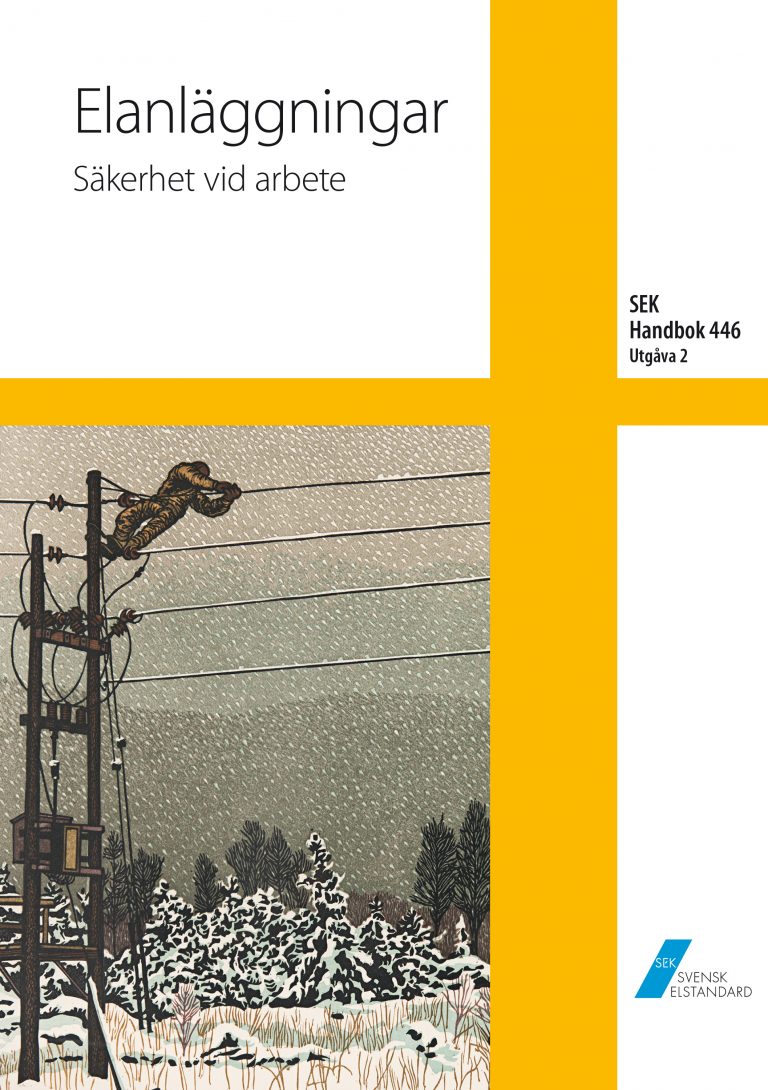 SEK Handbok 446 - Elanläggningar - Säkerhet vid arbete