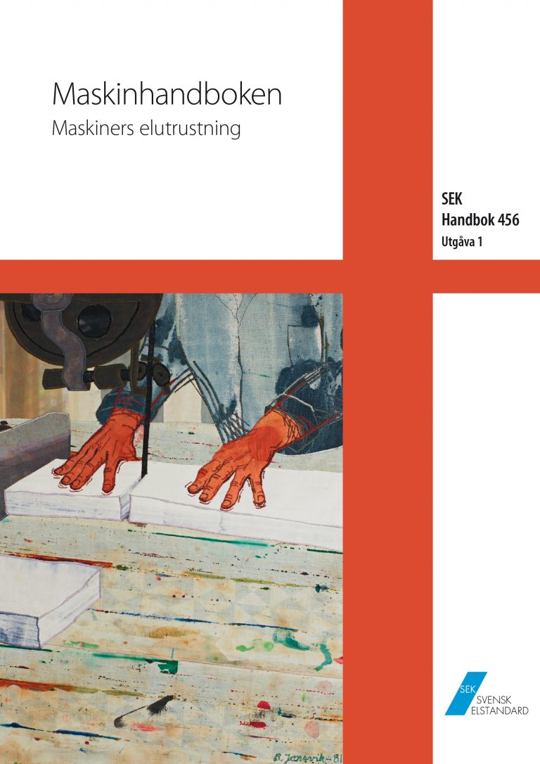SEK Handbok 456 - Maskinhandboken - Maskiners elutrustning